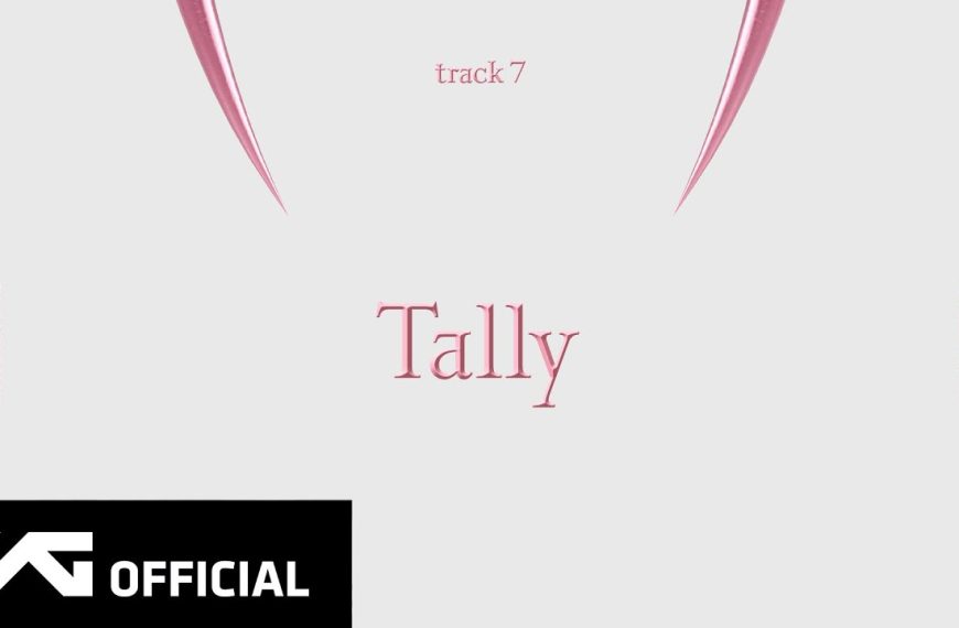 Tally – BLACKPINK: Lyrics, Meaning, and Korean Words Explained