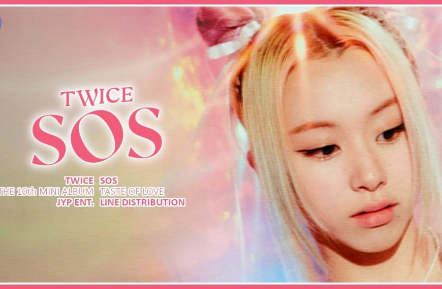 TWICE – SOS Lyrics | Romanization & Meaning