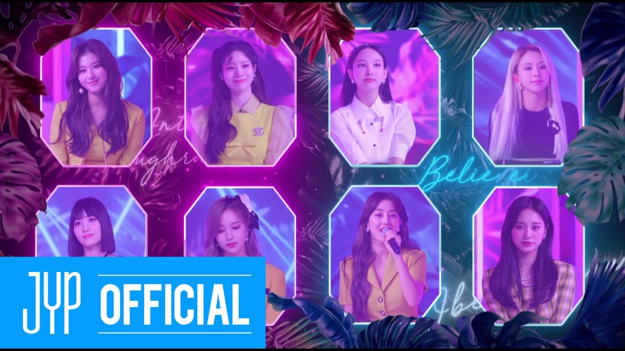 TWICE – BELIEVER Lyrics | Romanization & Meaning