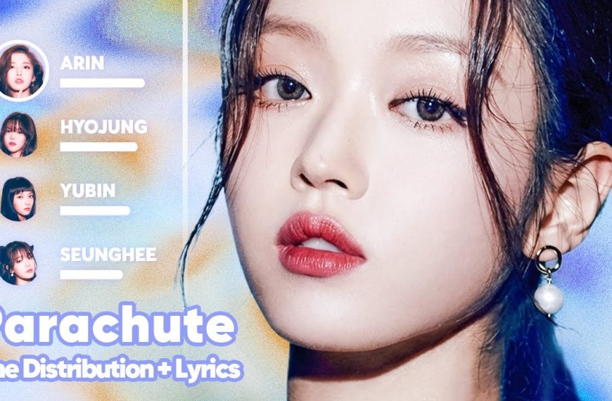 Oh My Girl – Parachute lyrics | romanization & meaning