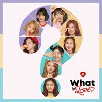 TWICE What is Love? album cover
