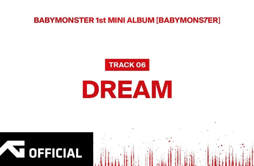 BABYMONSTER – DREAM Lyrics | Romanized & Meaning