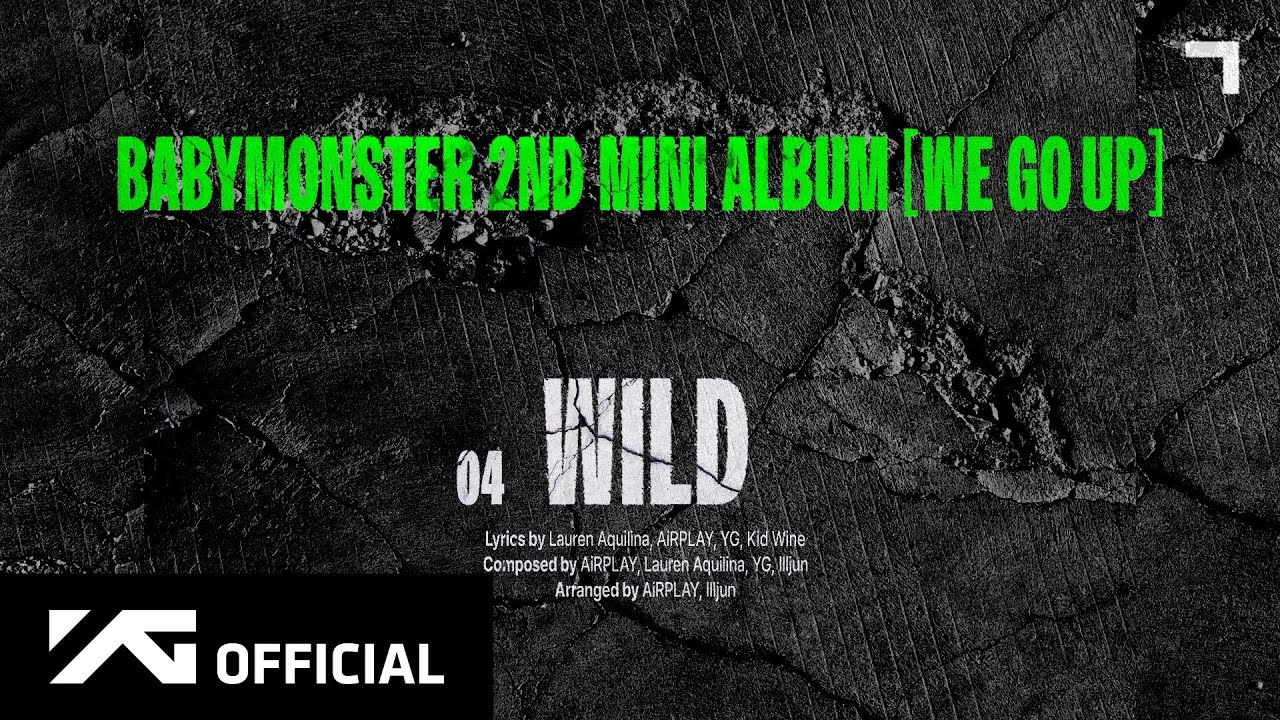 BABYMONSTER – WILD Lyrics | Romanized & Meaning