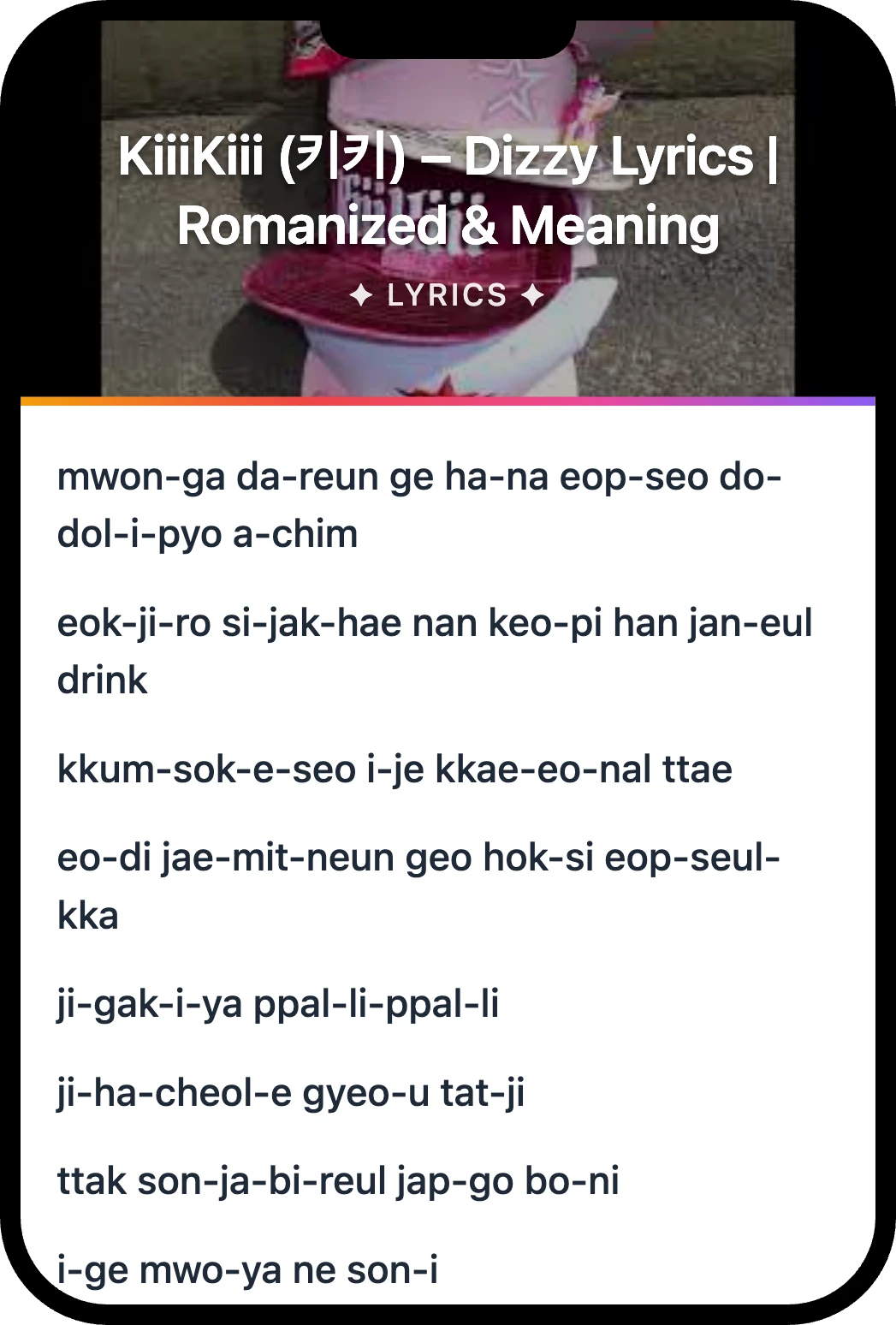 KiiiKiii (키키) Dizzy lyrics romanization and English meaning
