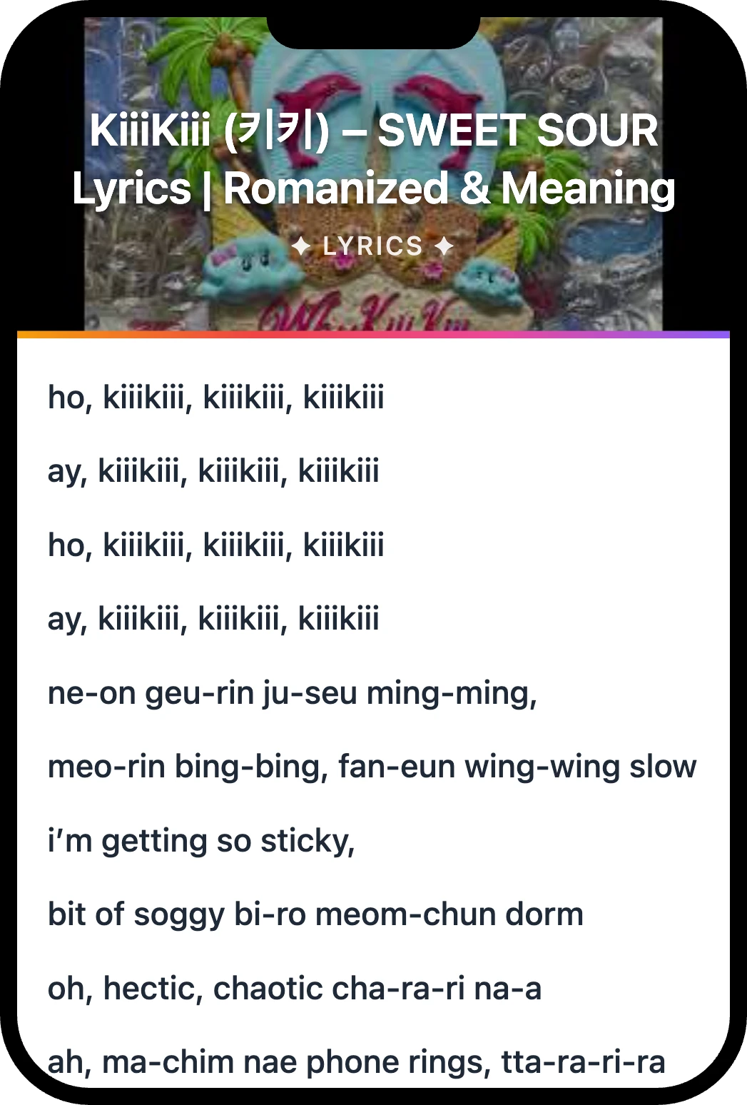 KiiiKiii (키키) SWEET SOUR lyrics romanization and English meaning