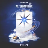 ONEWE WE : Dream Chaser album cover