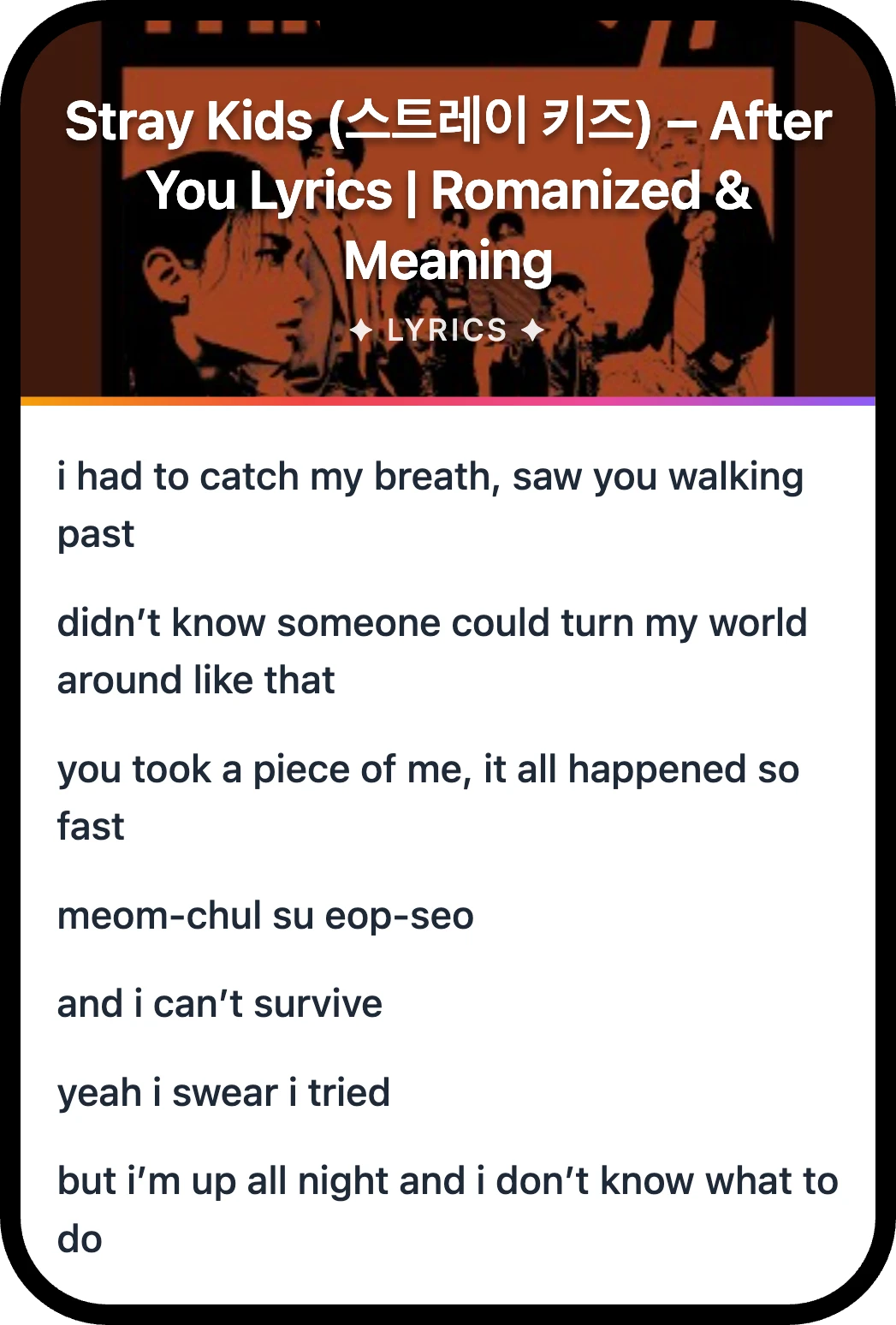 Stray Kids (스트레이 키즈) After You lyrics romanization and English meaning